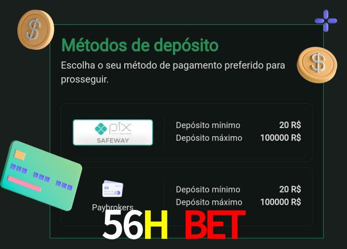 O cassino 56H Bet oferece uma grande variedade de métodos de pagamento